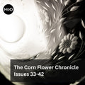 Corn Flower Chronicle Digital Download Issues 33-42