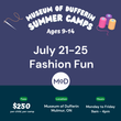Fashion Fun Camp - 21 Jul 2025