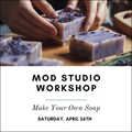 MoD Studio Workshop: Make Your Own Soap
