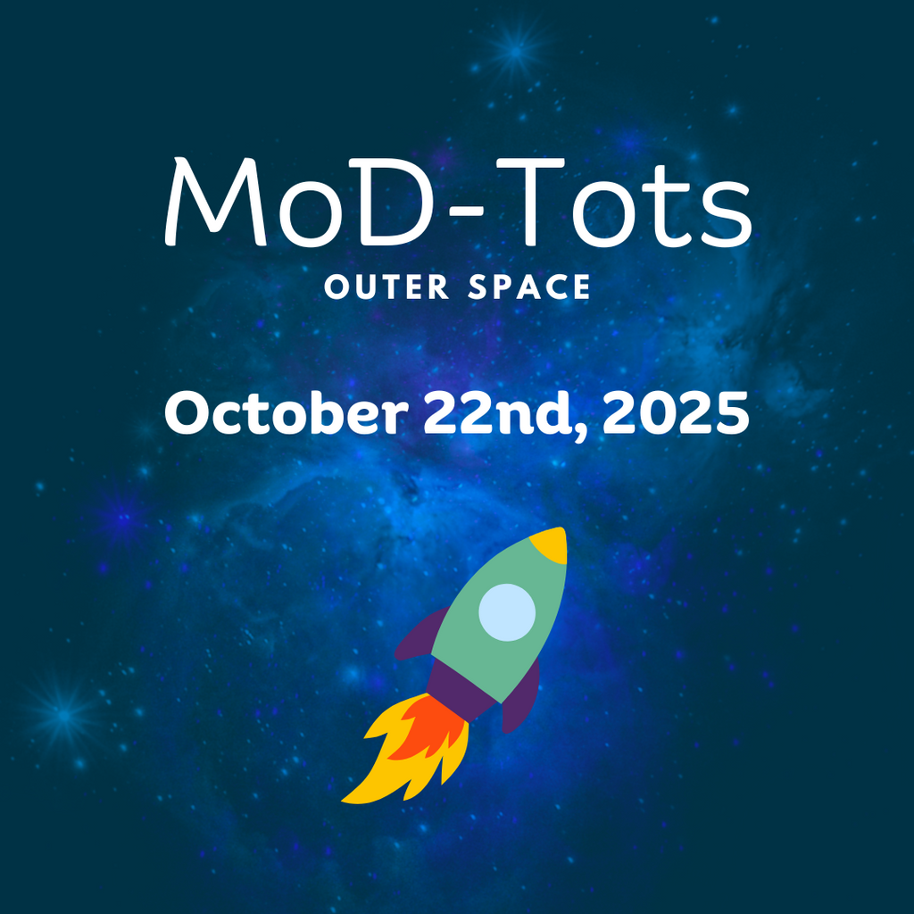 MoD Tots: Outer Space - 22 Oct 2025